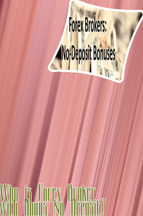 Forex brokers giving no deposit bonus