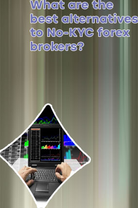 Forex brokers without kyc for india clients